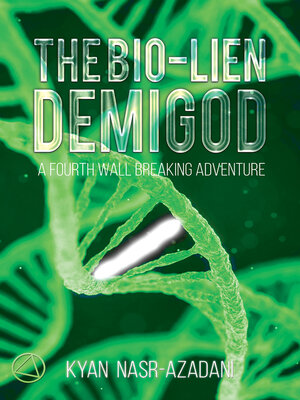 cover image of The Bio-lien Demigod